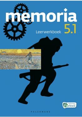 Memoria 5.1 Leerwerkboek (incl. Historische verhalen en Pelckmans Portaal)