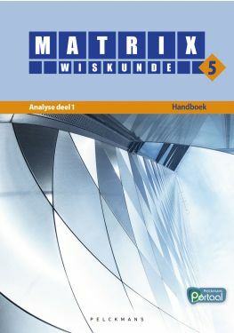 Matrix Wiskunde 5 Analyse deel 1 Doorstroom Basis Handboek (incl. Pelckmans Portaal)