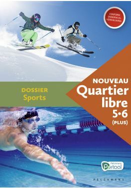 Nouveau Quartier libre 5 / 6 (Plus) Dossier Sports (incl. Pelckmans Portaal)