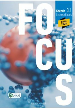 Focus Chemie 3.1 Leerwerkboek (editie 2024) (incl. Pelckmans Portaal)