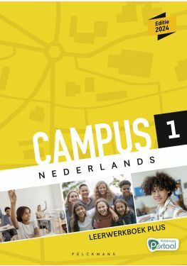 Campus Nederlands 1 Leerwerkboek Plus (editie 2024) (incl. Pelckmans Portaal)