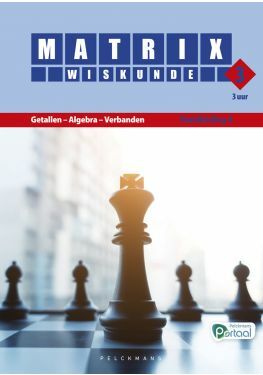 Matrix Wiskunde 3.3 Handleiding A Getallen – Algebra – Verbanden (editie 2024) (incl. Pelckmans Portaal)