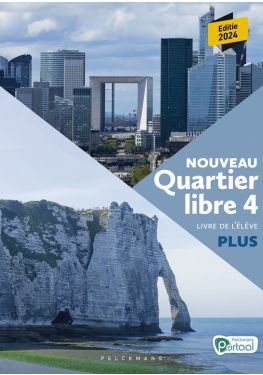 Nouveau Quartier libre 4 Plus Livre de l'élève (editie 2024) (incl. Éclats, Pelckmans Portaal)