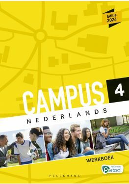 Campus Nederlands 4 Werkboek (editie 2024) (incl. Pelckmans Portaal)