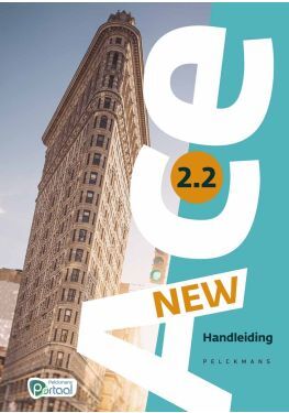 New Ace 2.2 Handleiding (editie 2025) (incl. Pelckmans Portaal)