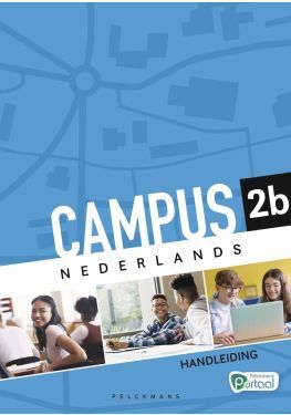 Campus Nederlands 2b Handleiding (incl. Hulpkaarten en Pelckmans Portaal)