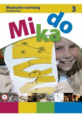 Mikado 3 Handleiding + Audio-cd + Dvd's + Verbeeldingsfiches Muzische Vorming