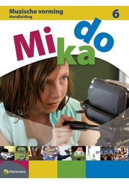 Mikado 6 Handleiding + Audio-cd + Dvd's + Verbeeldingsfiches Muzische Vorming