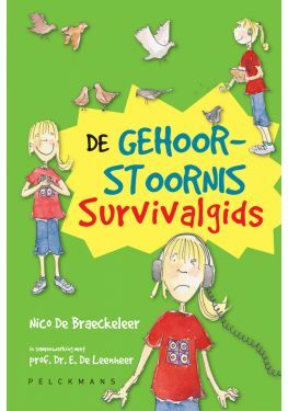 De gehoorstoornis survivalgids